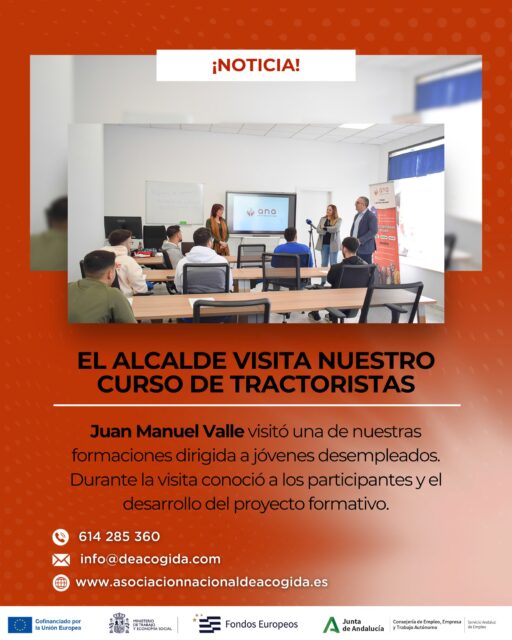 🚜 El 𝗮𝗹𝗰𝗮𝗹𝗱𝗲 𝗱𝗲 𝗟𝗼𝘀 𝗣𝗮𝗹𝗮𝗰𝗶𝗼𝘀 𝘆 𝗩𝗶𝗹𝗹𝗮𝗳𝗿𝗮𝗻𝗰𝗮, juanmanuelvallechacon , visita el 𝗰𝘂𝗿𝘀𝗼 𝗱𝗲 𝗧𝗿𝗮𝗰𝘁𝗼𝗿𝗶𝘀𝘁𝗮 impulsado por 𝗔𝗡𝗔, una iniciativa que forma a jóvenes desempleados y mejora sus oportunidades laborales en el sector agrícola.

Durante el encuentro, pudo conocer de cerca el proyecto, al alumnado participante y el trabajo que se realiza para facilitar su inserción laboral a través de formación y prácticas en empresas agrarias.

🎥 𝘿𝙚𝙨𝙘𝙪𝙗𝙧𝙚 𝙡𝙖 𝙣𝙤𝙩𝙞𝙘𝙞𝙖 𝙘𝙤𝙢𝙥𝙡𝙚𝙩𝙖 𝙚𝙣 𝙡𝙖 𝙏𝙑 𝙡𝙤𝙘𝙖𝙡:
https://www.youtube.com/watch?v=JURyKA-tTdQ

𝘾𝙊𝙉𝙏𝘼𝘾𝙏𝘼 𝘾𝙊𝙉 𝙉𝙊𝙎𝙊𝙏𝙍𝙊𝙎 𝙋𝘼𝙍𝘼 𝙈𝘼́𝙎 𝙄𝙉𝙁𝙊𝙍𝙈𝘼𝘾𝙄𝙊́𝙉 𝙎𝙊𝘽𝙍𝙀 𝙊𝙏𝙍𝘼𝙎 𝙁𝙊𝙍𝙈𝘼𝘾𝙄𝙊𝙉𝙀𝙎:
📍 Edificio Sevilla 2, Planta baja, módulo 16 – Sevilla
🕗 De lunes a viernes de 8:00 a 15:00
📞 614 285 360 | ✉️ info@deacogida.com

𝘕𝘶𝘦𝘴𝘵𝘳𝘢𝘴 𝘧𝘰𝘳𝘮𝘢𝘤𝘪𝘰𝘯𝘦𝘴 𝘤𝘰𝘮𝘣𝘪𝘯𝘢𝘯 𝘤𝘰𝘯𝘵𝘦𝘯𝘪𝘥𝘰𝘴 𝘵𝘦𝘰́𝘳𝘪𝘤𝘰𝘴, 𝑝𝘳𝘢́𝘤𝘵𝘪𝘤𝘢𝘴 𝘦𝘯 𝘦𝘮𝑝𝘳𝘦𝘴𝘢𝘴 𝘥𝘦𝘭 𝘴𝘦𝘤𝘵𝘰𝘳  𝘺 𝘰𝘳𝘪𝘦𝘯𝘵𝘢𝘤𝘪𝘰́𝘯 𝘭𝘢𝘣𝘰𝘳𝘢𝘭 𝑝𝘦𝘳𝘴𝘰𝘯𝘢𝘭𝘪𝘻𝘢𝘥𝘢.

#ANA #AsociaciónNacionalDeAcogida #AnaAcogida #Sevilla #Juventud #Jóvenes #Oportunidades #Formación #OrientaciónLaboral #JuventudConFuturo #InserciónLaboral #TransformandoVidas #GarantíaJuvenil #CursoDeTractorista #InserciónLaboral #NuestrosChicos #NuevasOportunidades